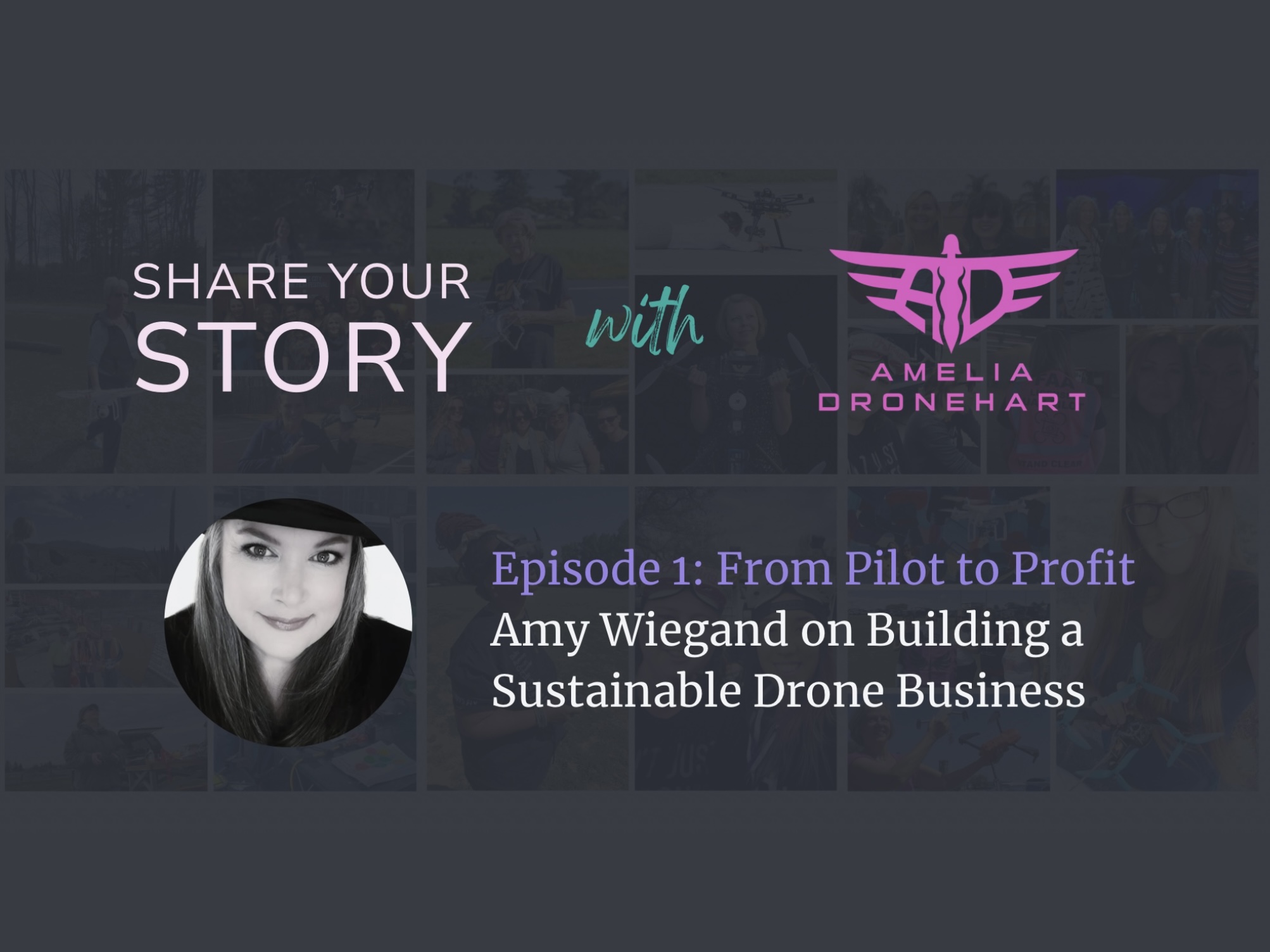 Amy Wiegand Amelia Dronehart Share Your Story